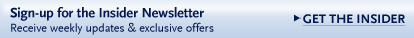 Sign-up for the Insider Newsletter